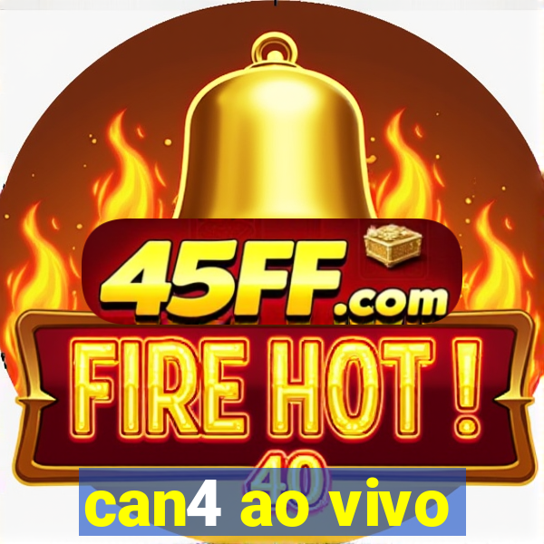can4 ao vivo